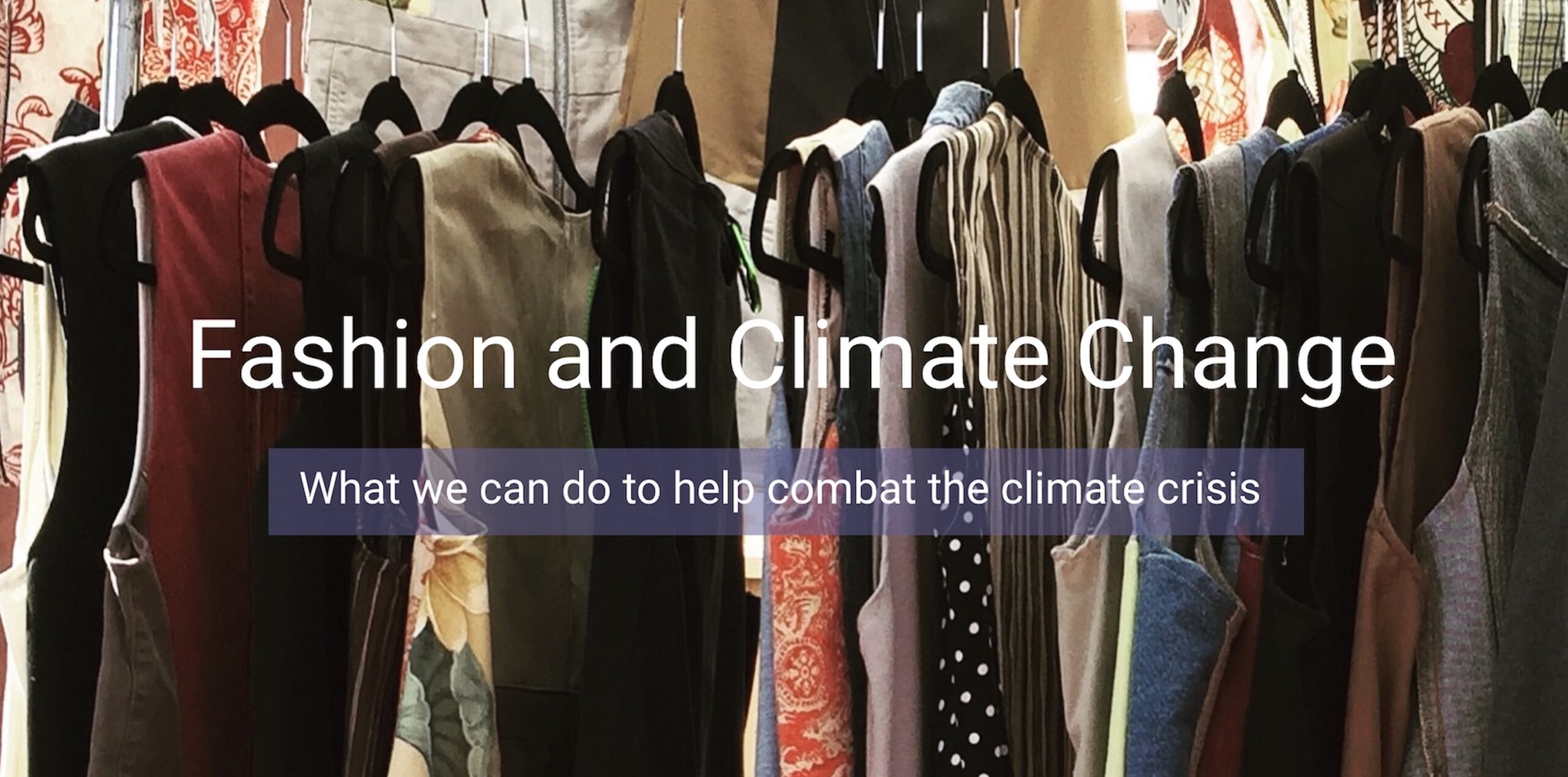 Fashion and Climate Change Slideshow Cover